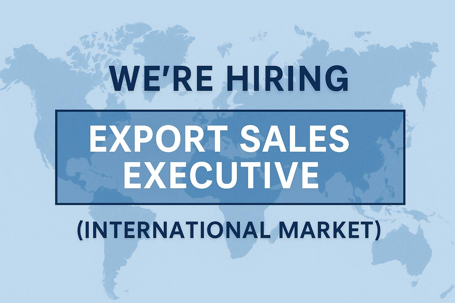 Export Sales Executive: Build Your Global Career
